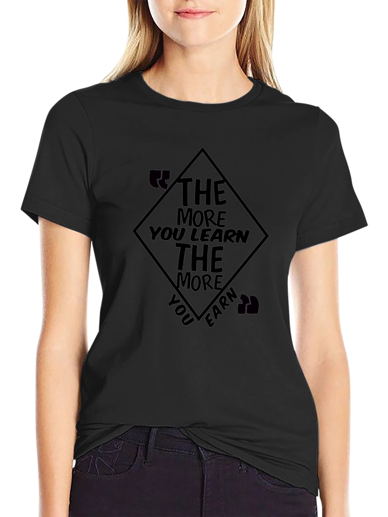 Motivational Black T-Shirt - The More You Learn