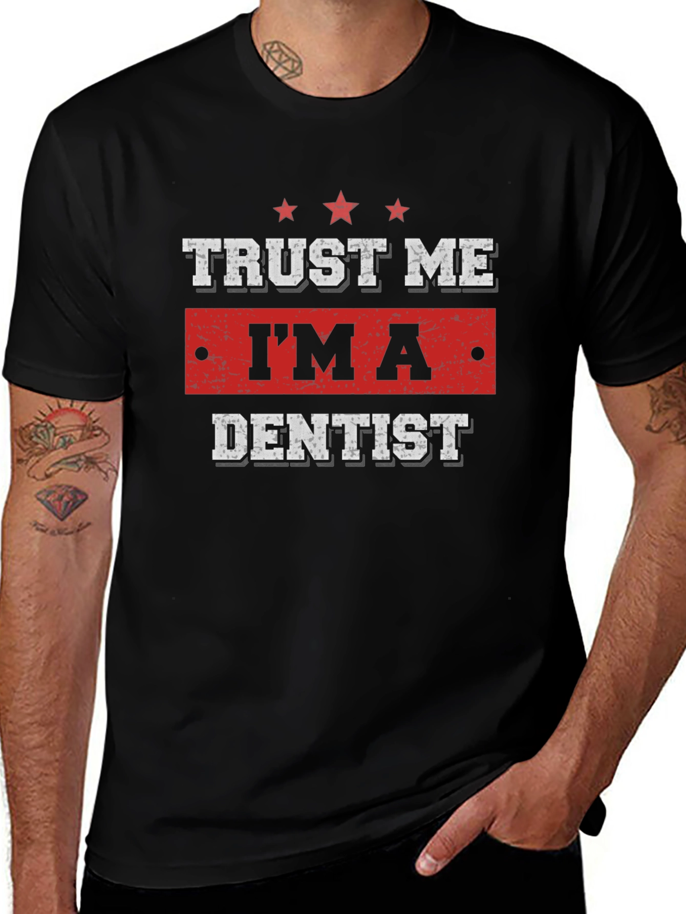 Trust Me Im a Dentist T-Shirt