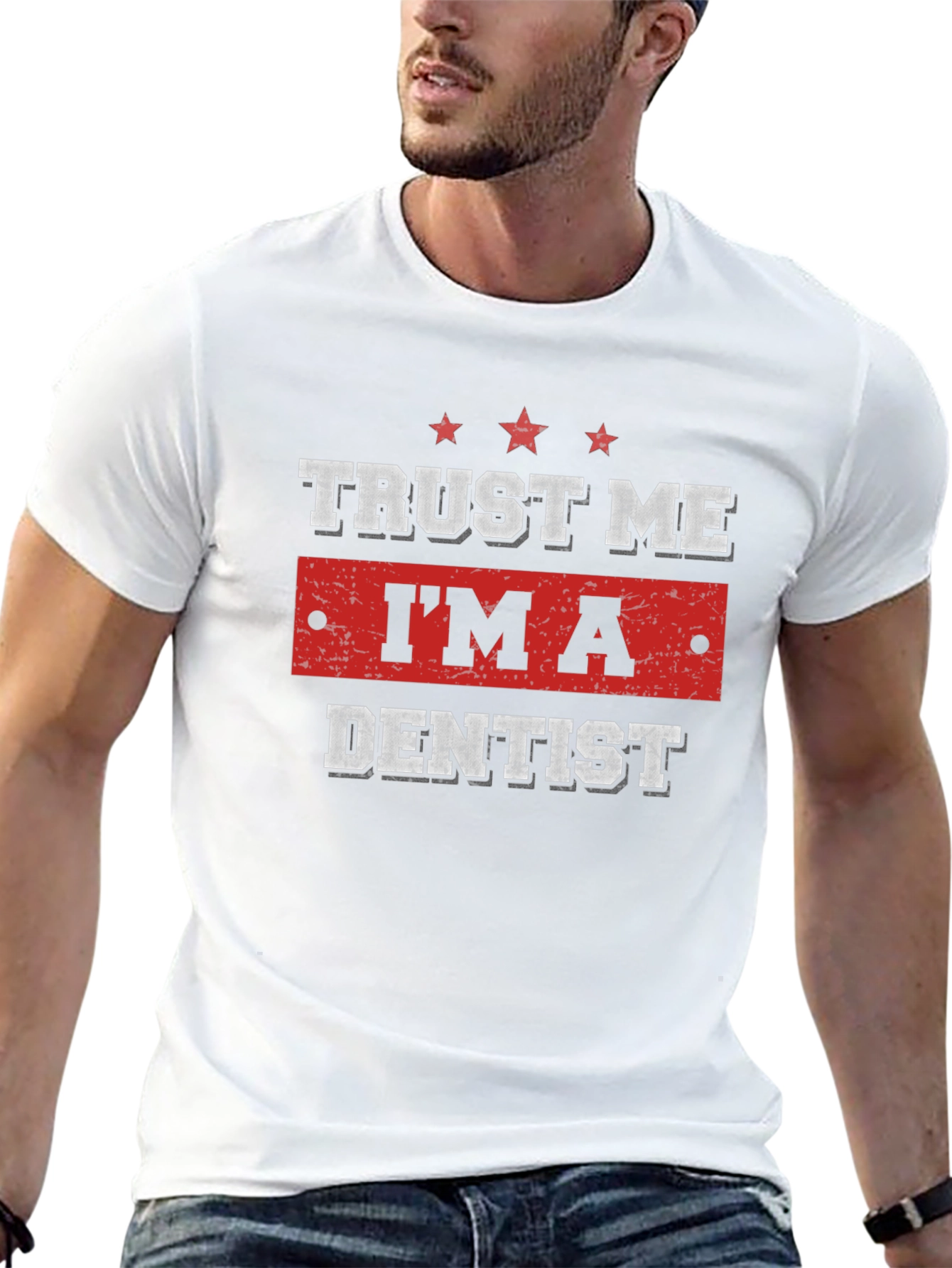 Trust Me Im a Dentist T-Shirt