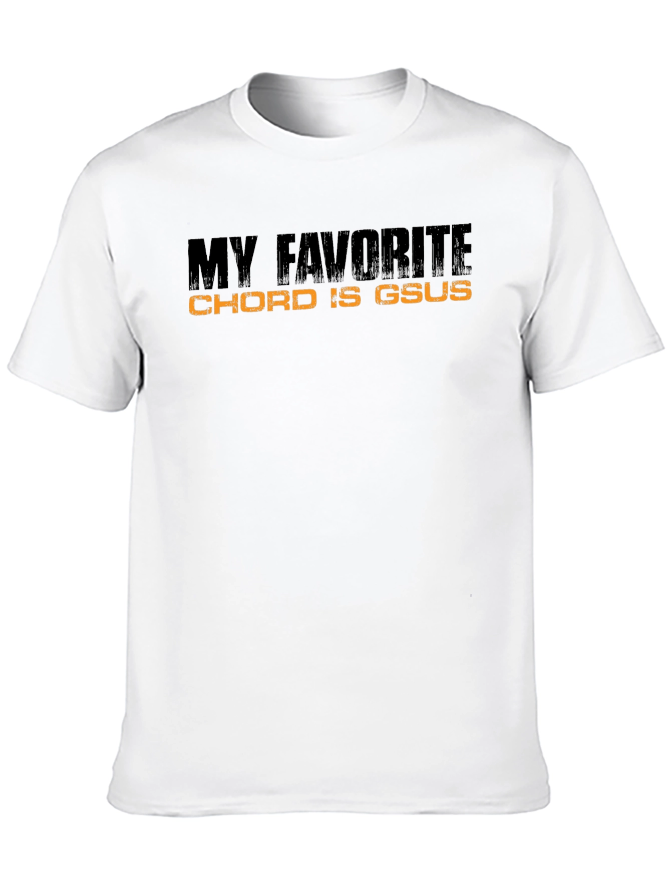 My Favorite Chord Is Gsus Black T-Shirt