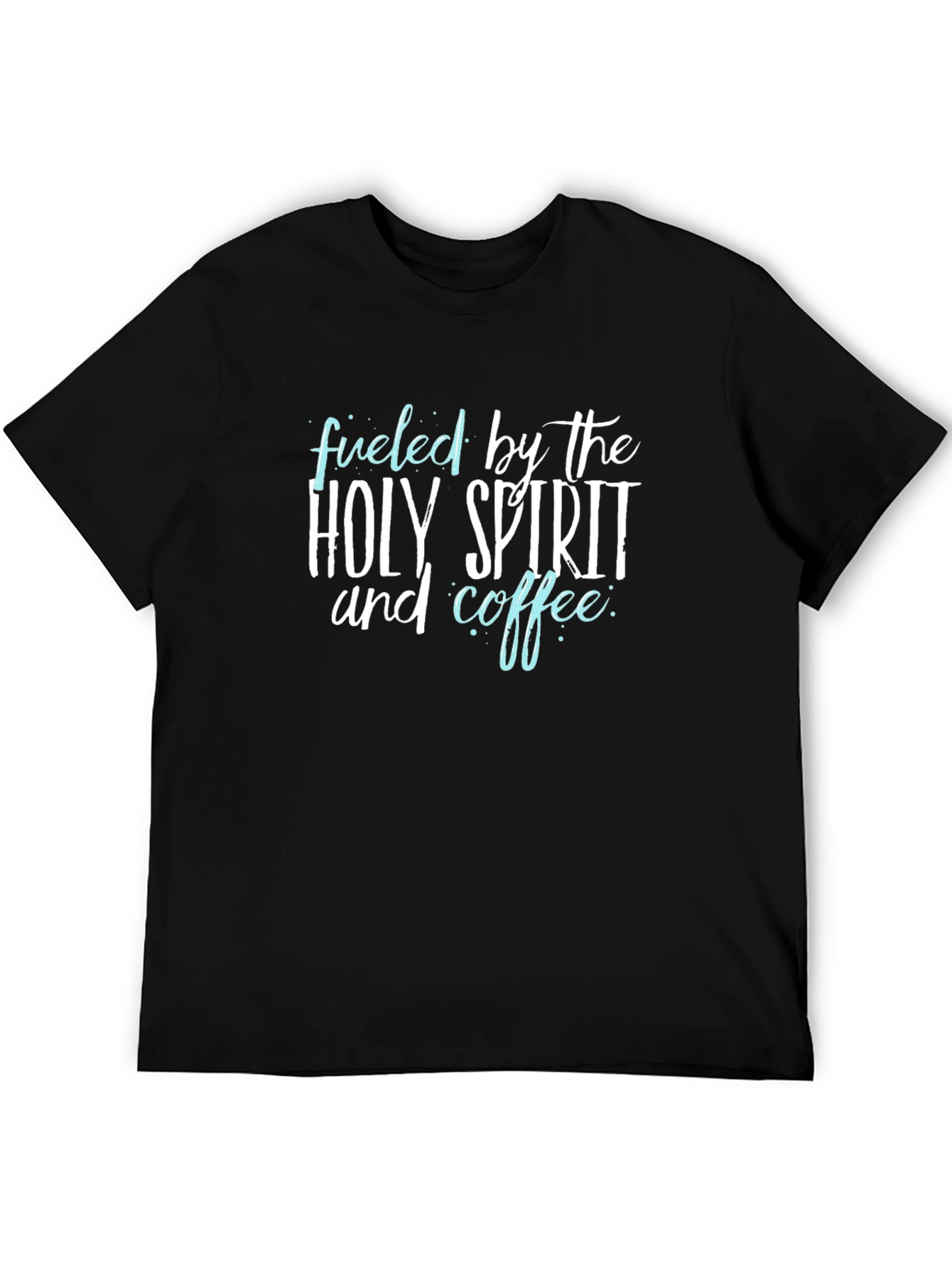 Fueled by Holy Spirit & Coffee Graphic Tee