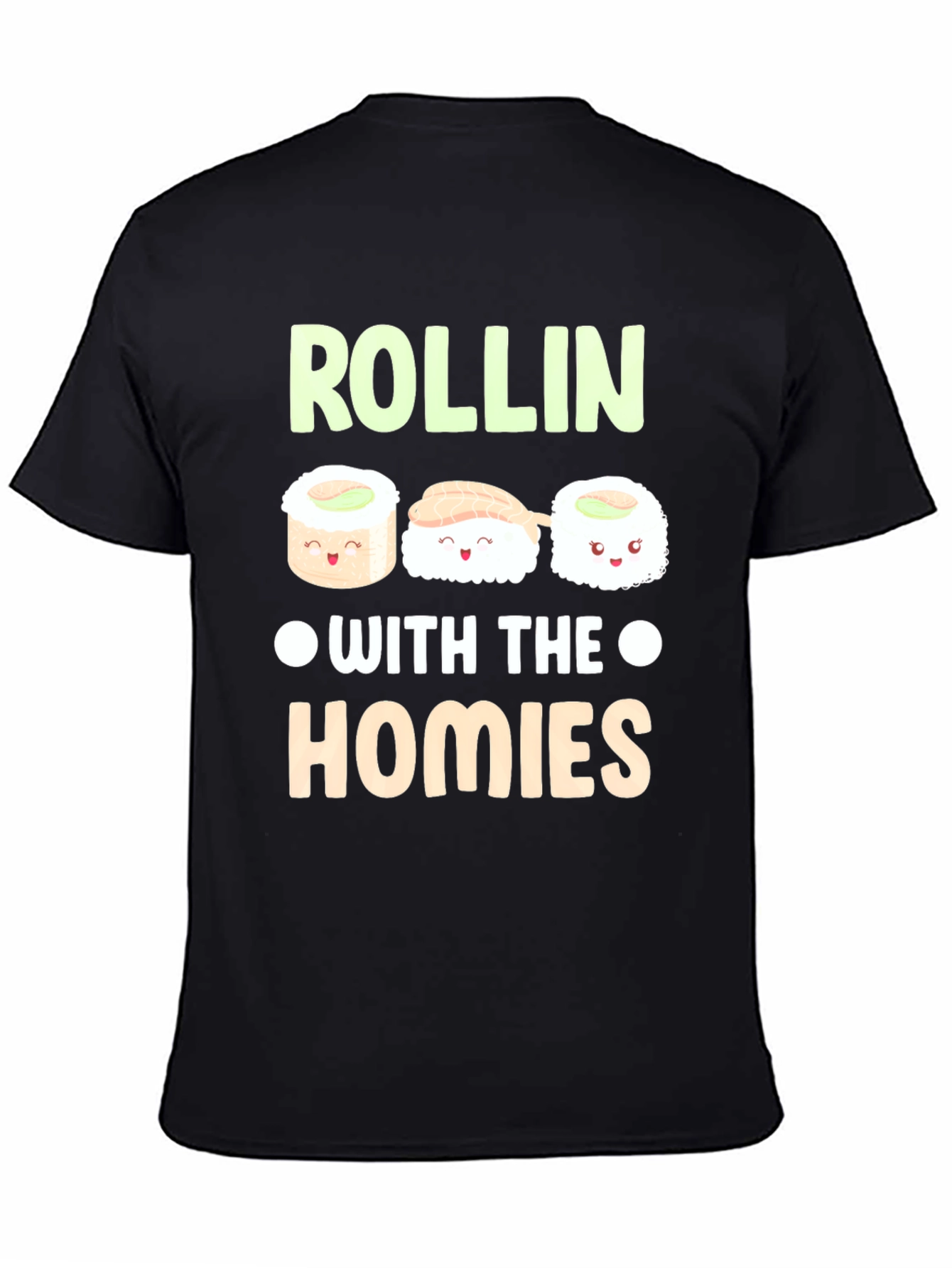Rollin with the Homies Sushi Graphic Tee