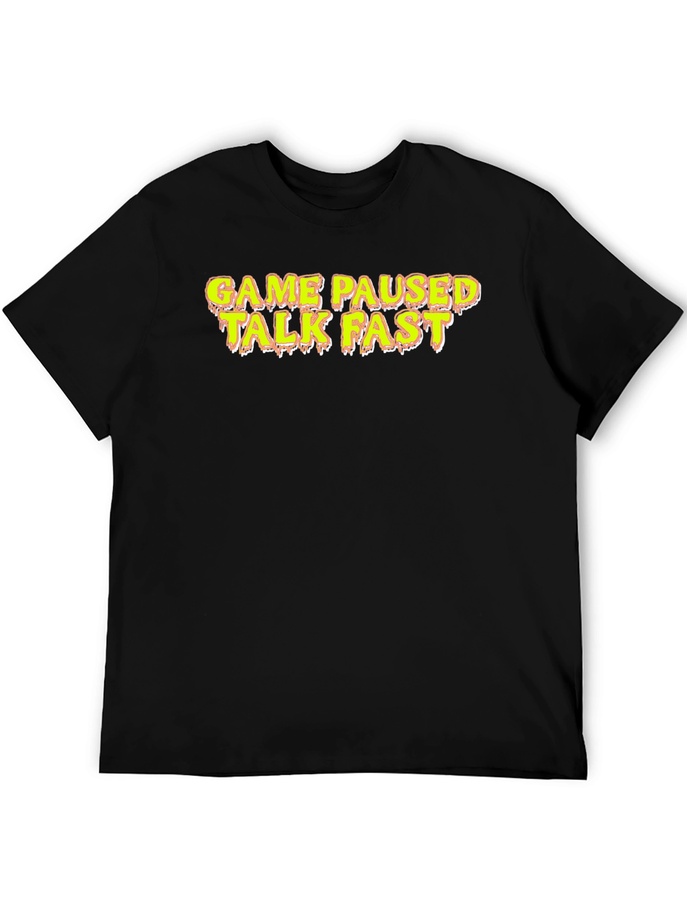 Game Paused Talk Fast Graphic Tee