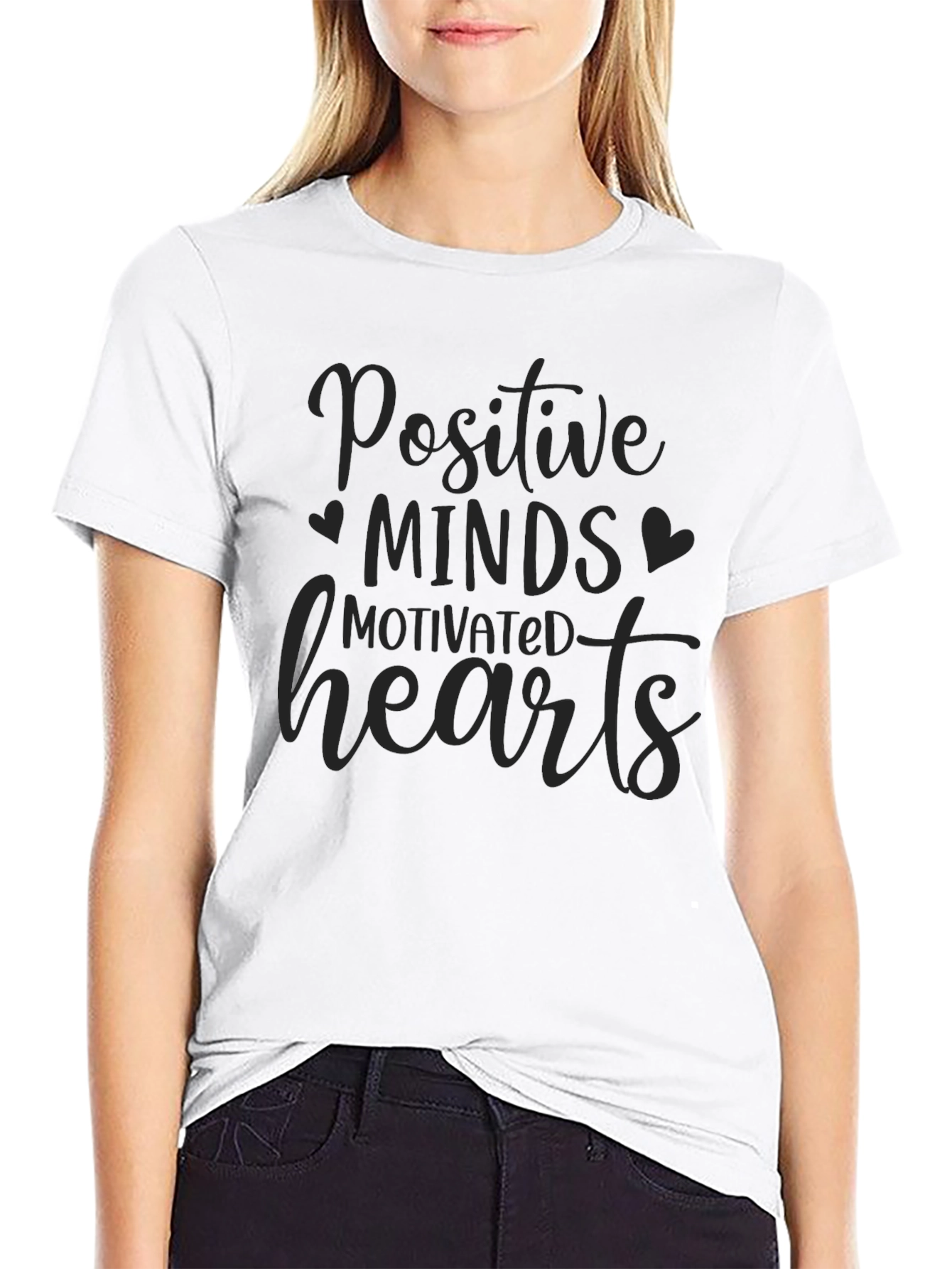 Positive Minds Motivated Hearts Graphic Tee