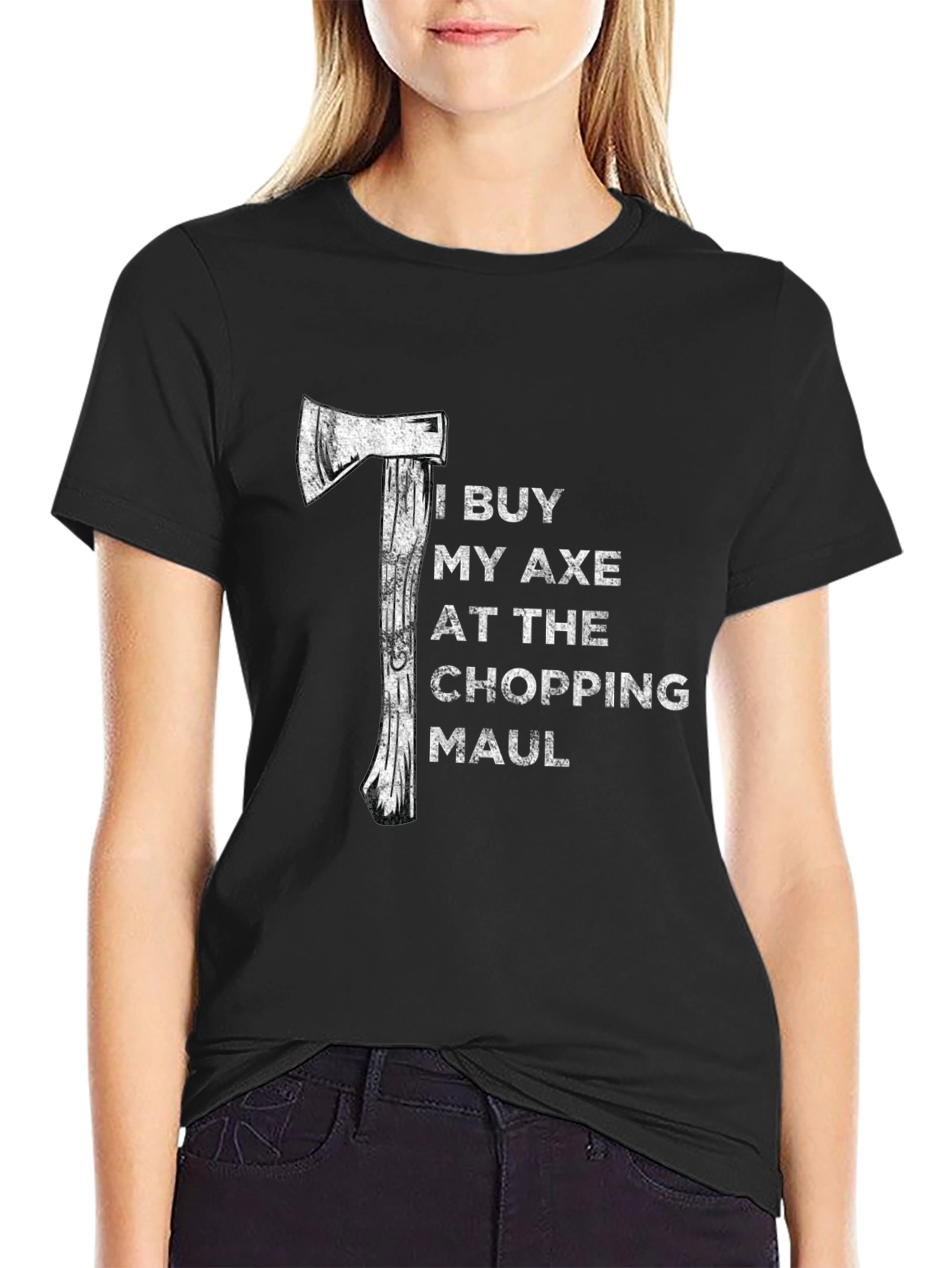 Axe Chopping Maul T-Shirt