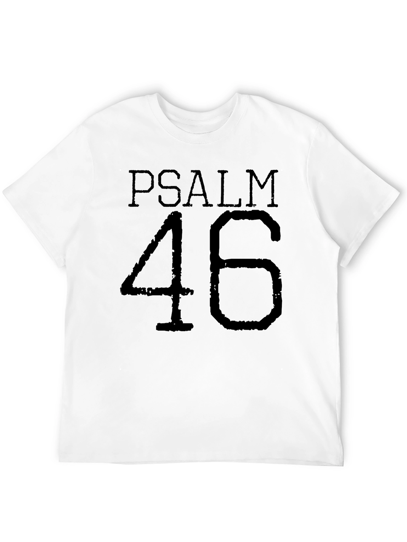 Psalm 46 Christian T-Shirt Religious Faith Tee