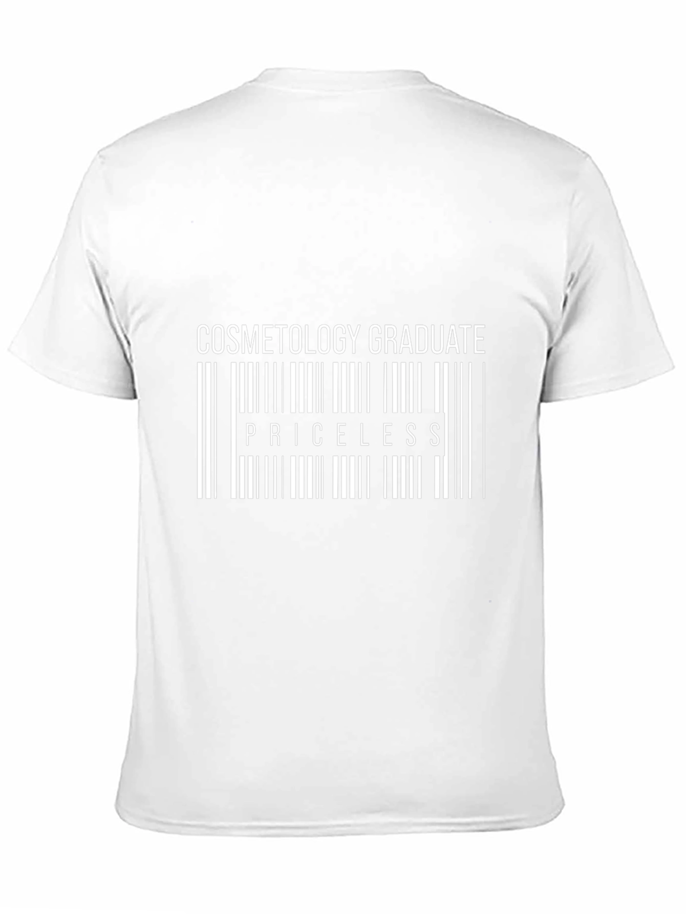 Cosmetology Graduate T-Shirt - Priceless Gift