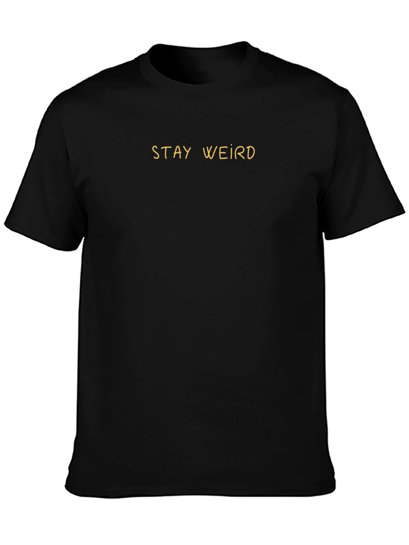 Stay Weird Black Graphic Tee Shirt