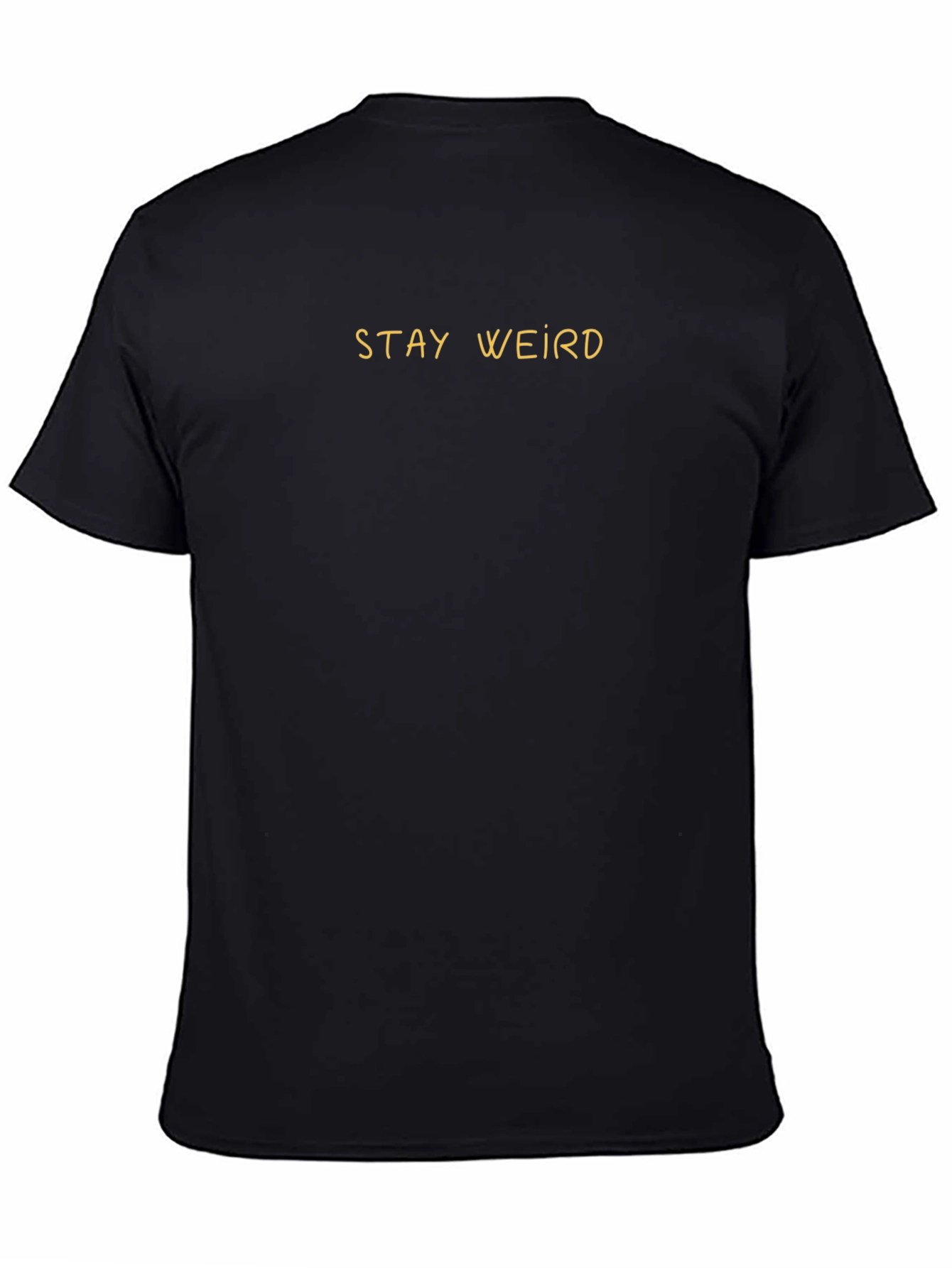 Stay Weird Black Graphic Tee Shirt