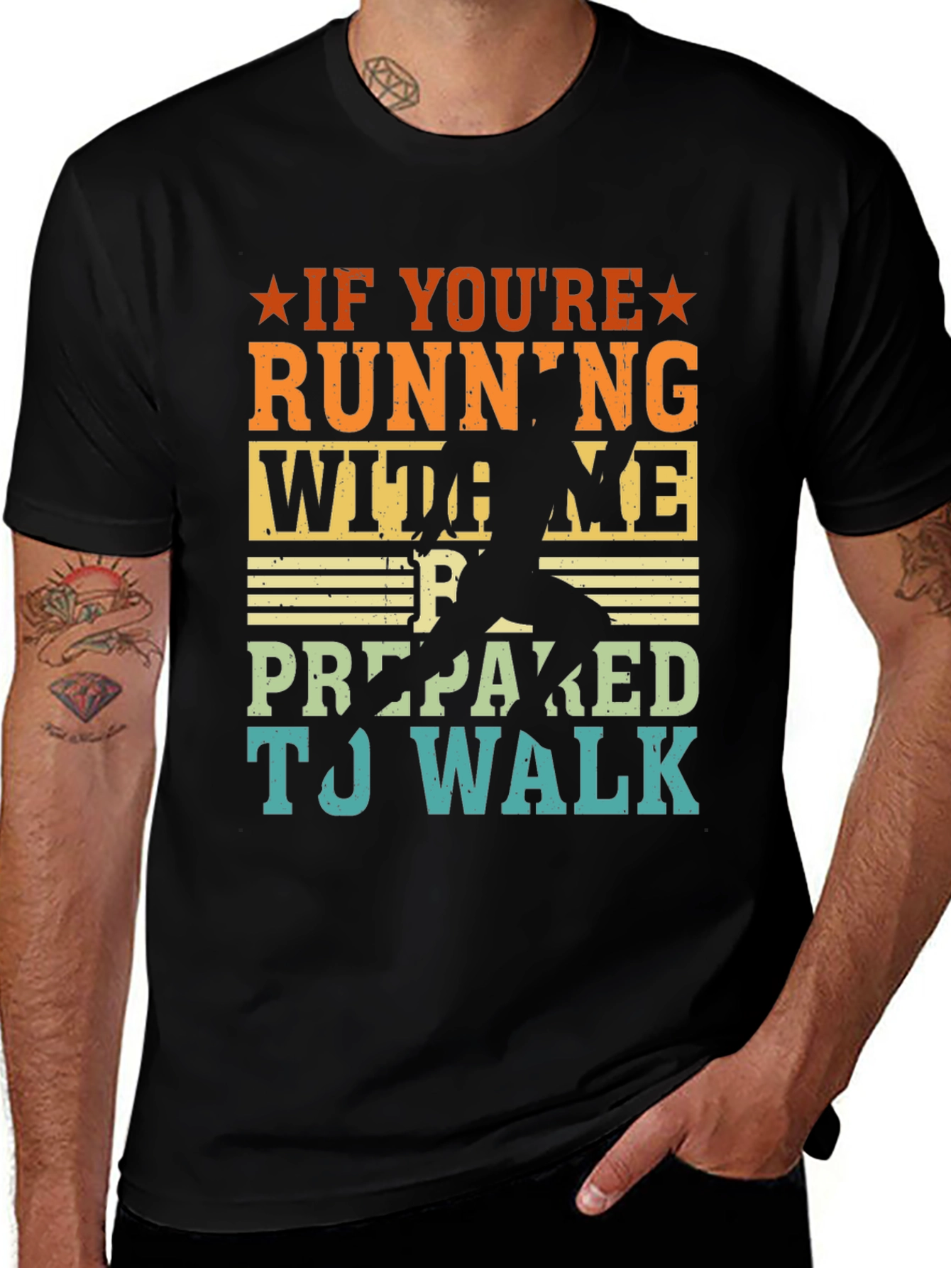 Running Joke T-Shirt: If Youre Running With Me...
