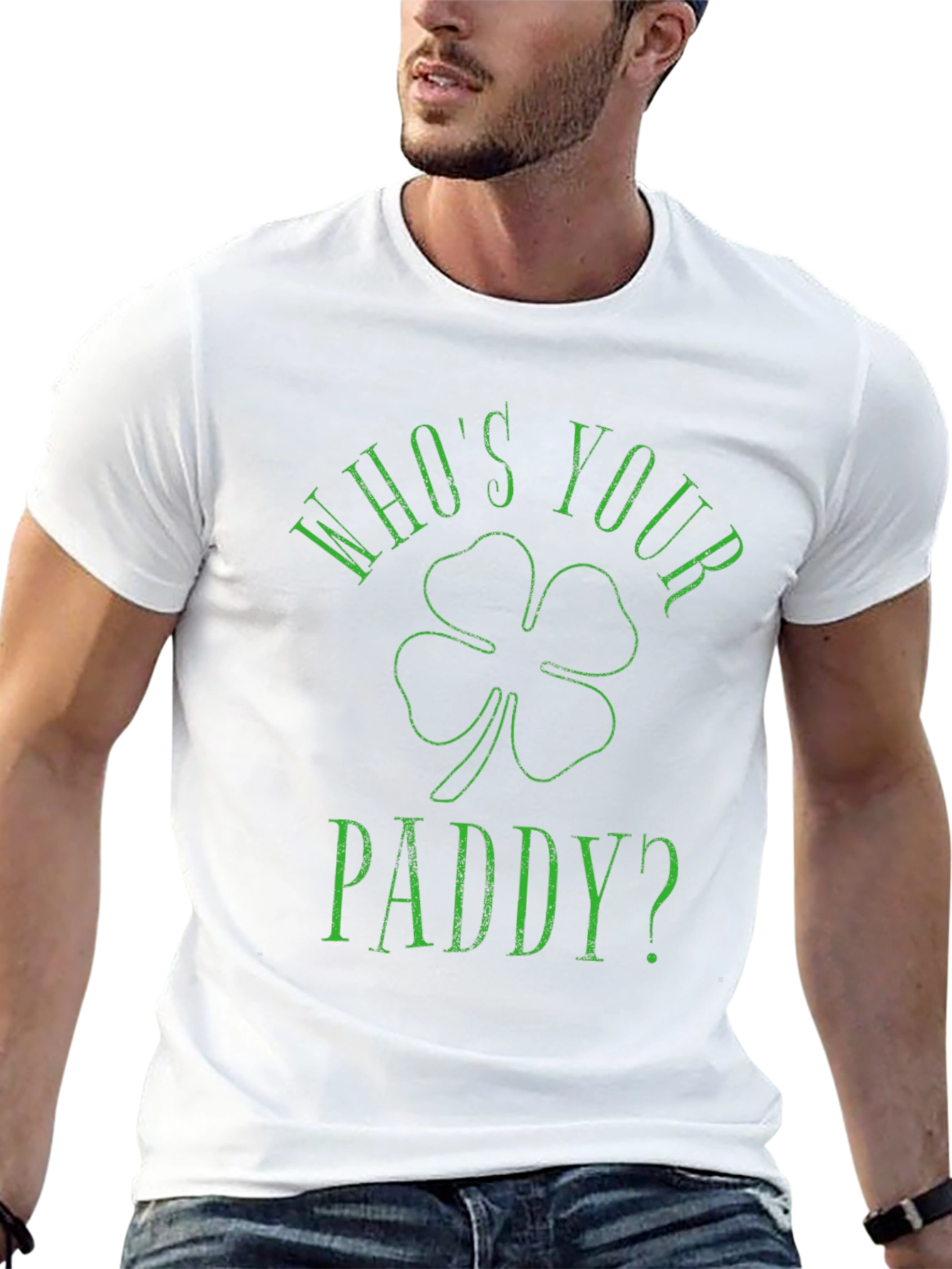 Whos Your Paddy? St. Patricks Day T-Shirt