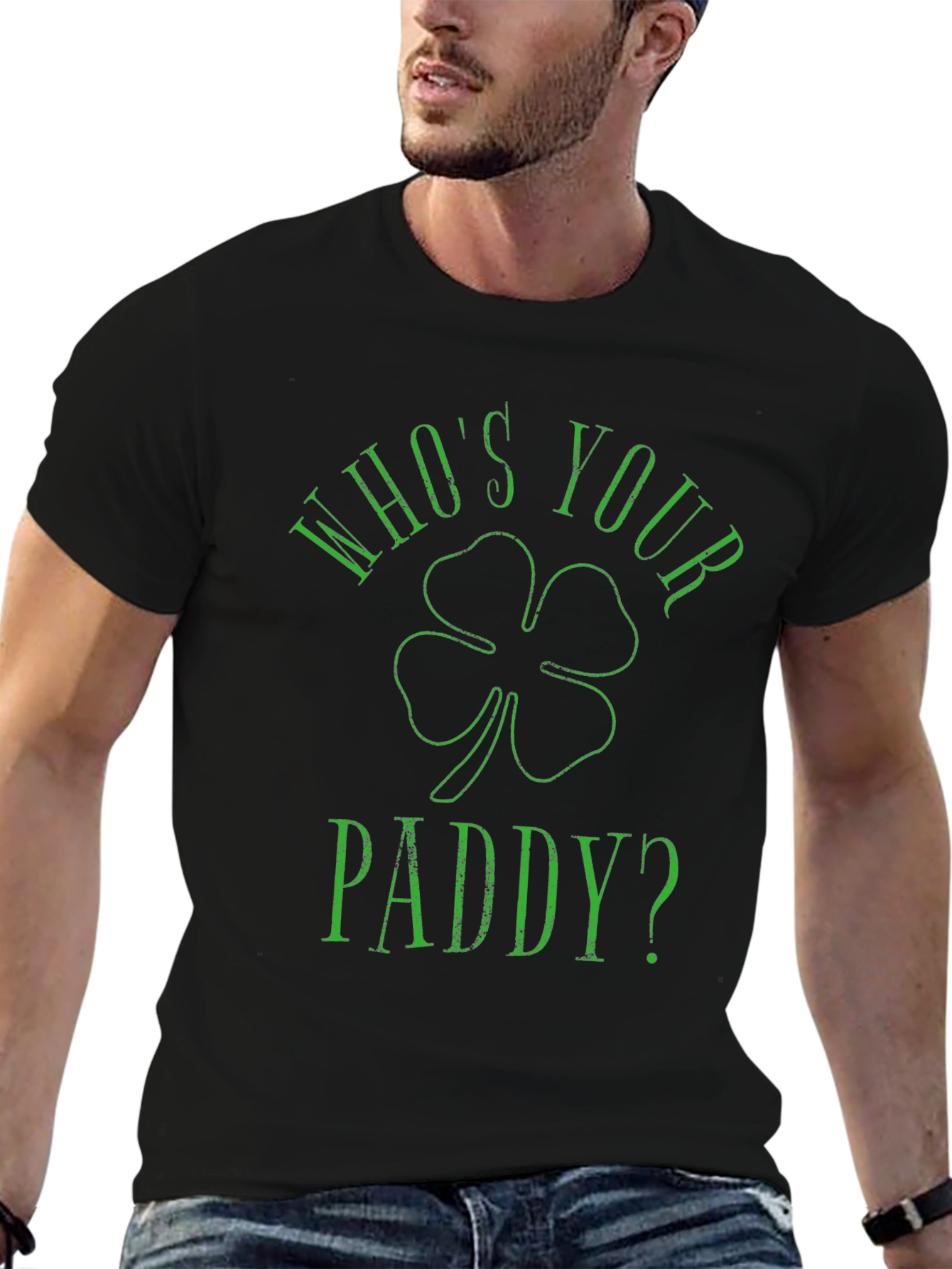 Whos Your Paddy? St. Patricks Day T-Shirt