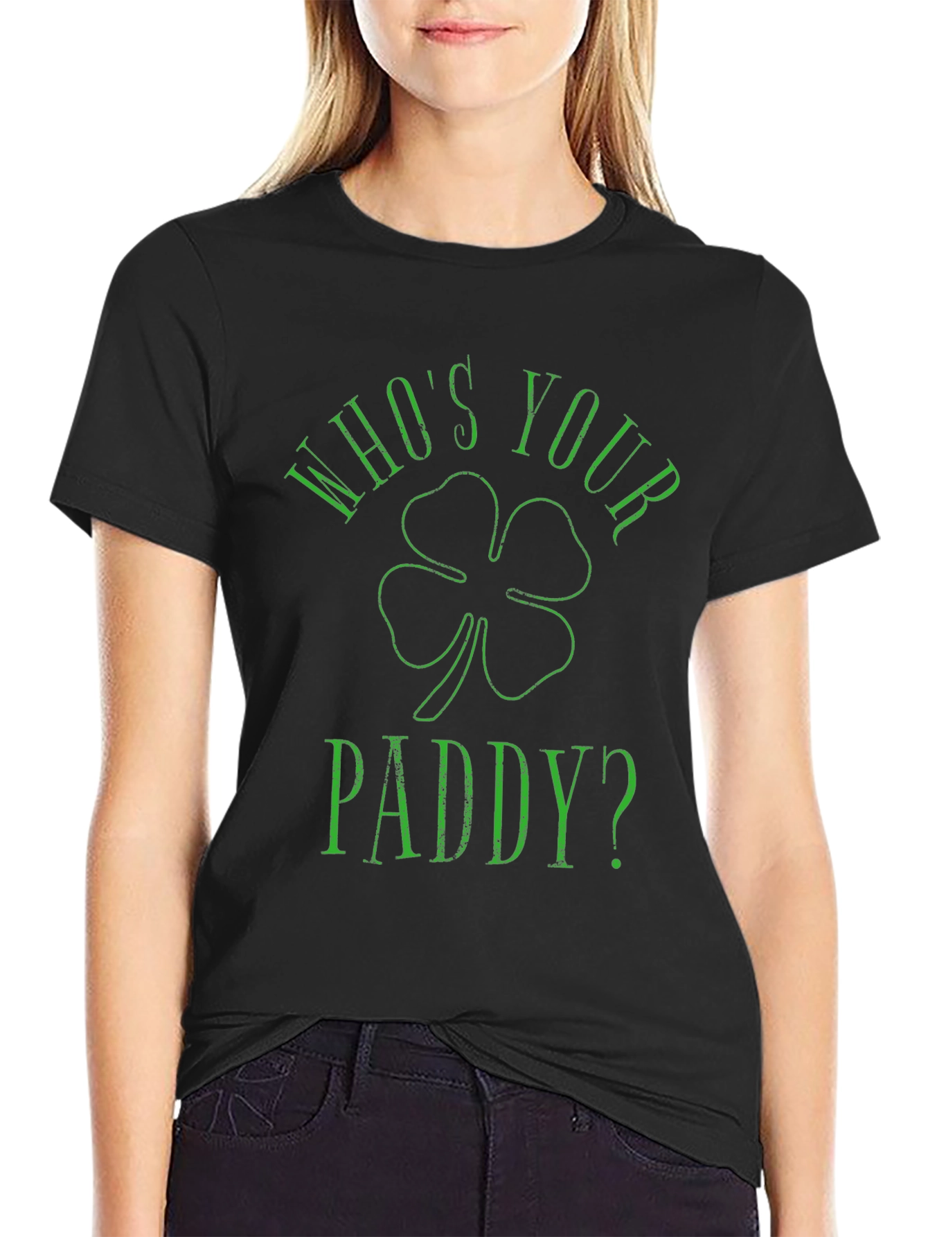 Whos Your Paddy? St. Patricks Day T-Shirt