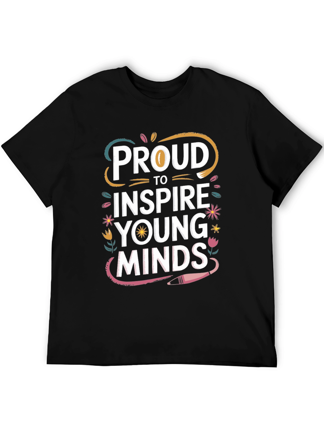 Proud to Inspire Young Minds Black T-Shirt
