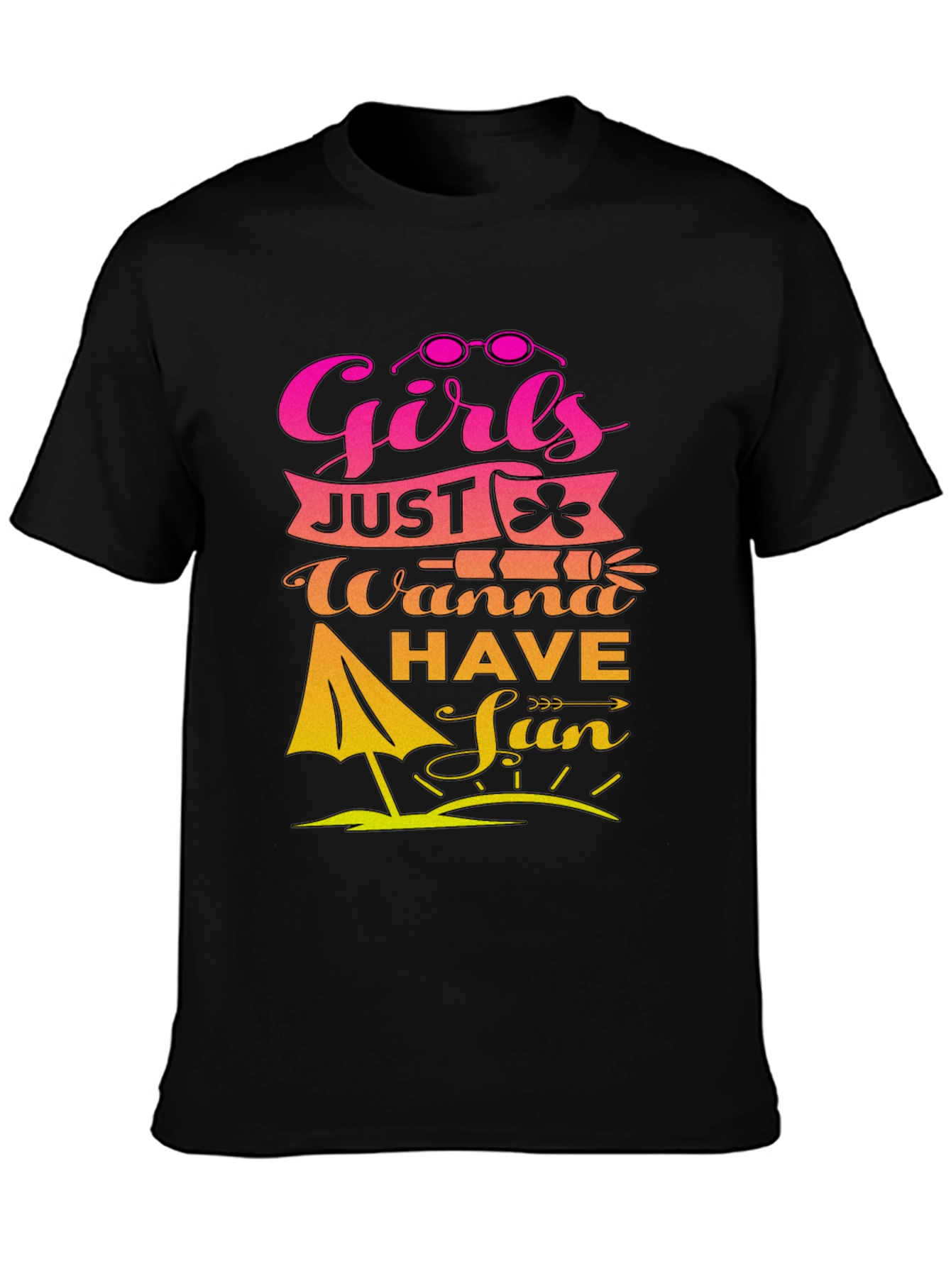 Girls Just Wanna Have Fun T-Shirt
