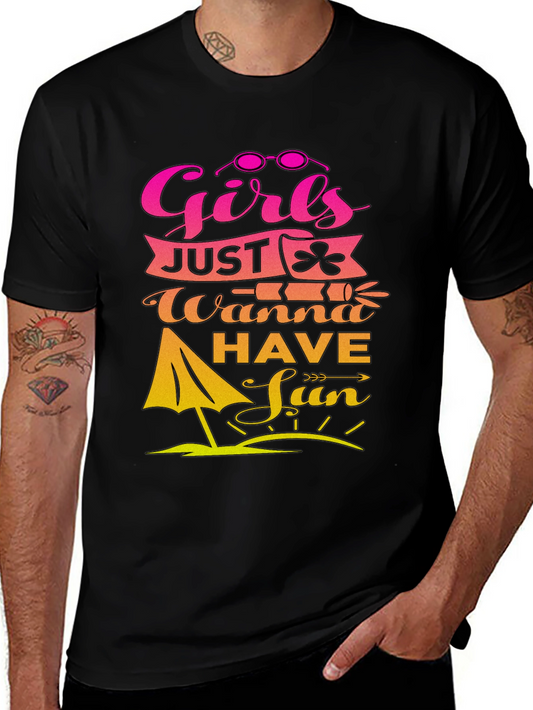 Girls Just Wanna Have Fun T-Shirt