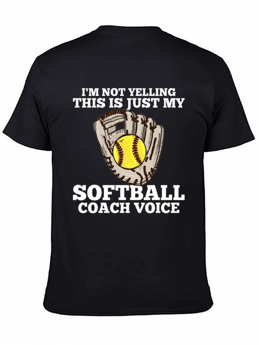 Softball Coach Voice T-Shirt - Funny Gift for Coaches